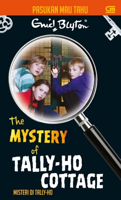 Pasukan Mau Tahu: Misteri di Tally-Ho