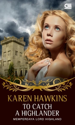 Historical Romance: Memperdaya Lord Highland