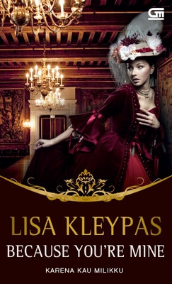 Historical Romance: Karena Kau Milikku