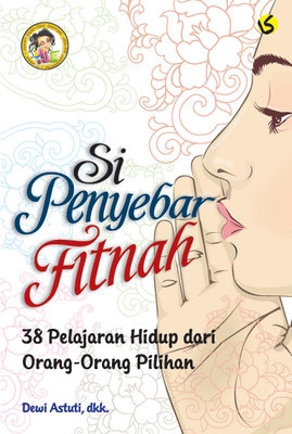 Si Penyebar Fitnah