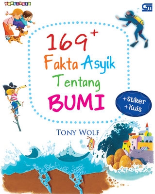 169 Fakta Asyik Tentang Bumi