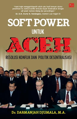 Soft Power untuk Aceh