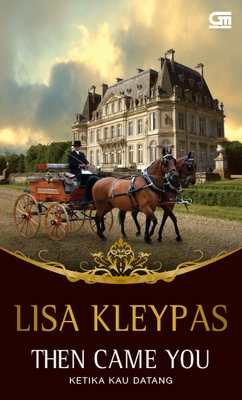 Historical Romance: Ketika Kau Datang