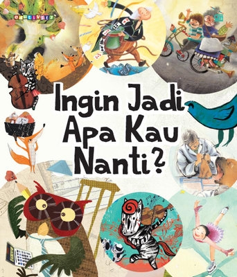 Edutivity: Ingin Jadi Apa Kau Nanti?