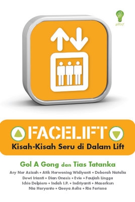Facelift: Kisah-kisah Seru di dalam Lift