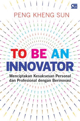 To Be an Innovator