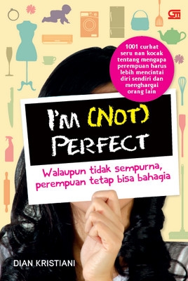 I'm (Not) Perfect