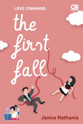 TeenLit: Love Command: The First Fall