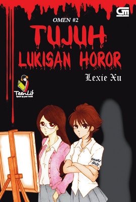 TeenLit: Omen #2 - Tujuh Lukisan Horor