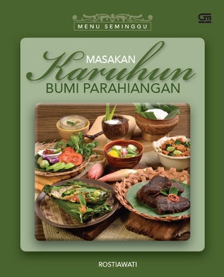 Menu Seminggu Masakan Karuhun Bumi Parahiangan