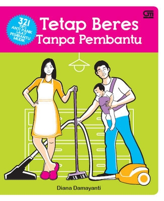 Tetap Beres Tanpa Pembantu