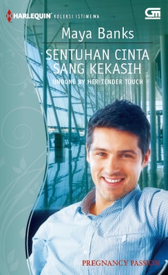 Harlequin Koleksi Istimewa: Sentuhan Cinta Sang Kekasih