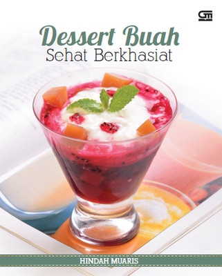 Dessert Buah Sehat Berkhasiat
