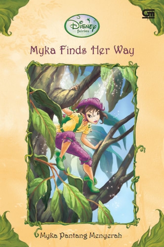 Disney Fairies: Myka Pantang Menyerah