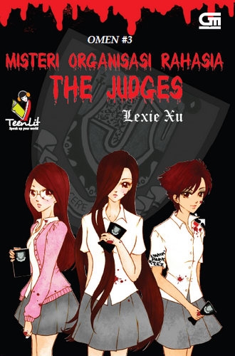 TeenLit: Omen #3: Misteri Organisasi Rahasia The Jugdes