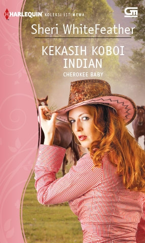 Harlequin Koleksi Istimewa: Kekasih Koboi Indian