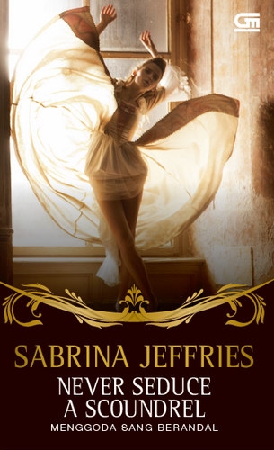 Historical Romance: Menggoda Sang Berandal