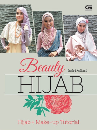 Beauty Hijab: Hijab + Make-up Tutorial