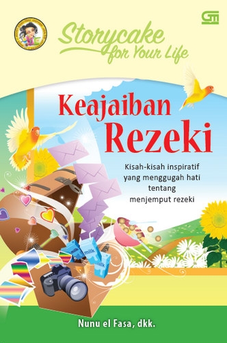 Storycake for Your Life: Keajaiban Rezeki