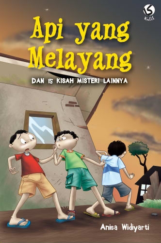 Api yang Melayang dan 15 Kisah Misteri Lainnya