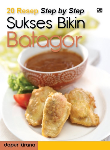 20 Resep Step by Step Sukses Bikin Batagor