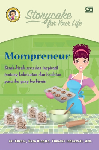 Storycake for Your Life: Mompreneur