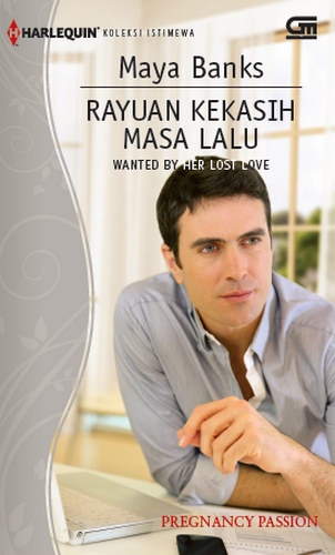 Harlequin Koleksi Istimewa: Rayuan Kekasih Masa Lalu