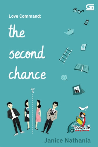 Teenlit: Love Command: The Second Chance