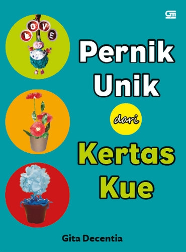 Pernik Unik dari Kertas Kue