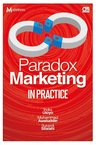 Paradox Marketing in Practice