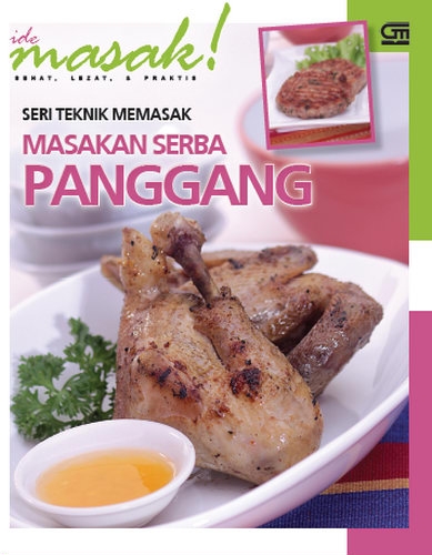 Seri Teknik Memasak: Masakan Serba Panggang