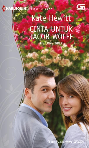 Harlequin Koleksi Istimewa : Cinta untuk Jacob Wolfe