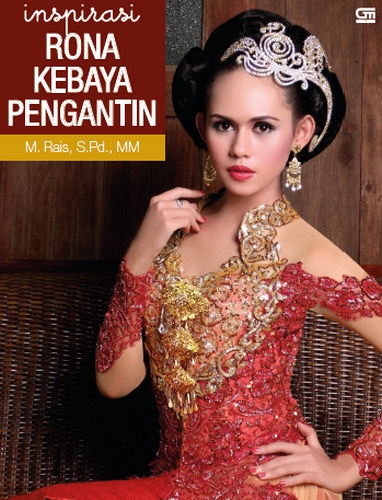 Inspirasi Rona Kebaya Pengantin