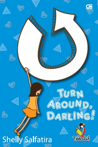 TeenLit: Turn Around, Darling!