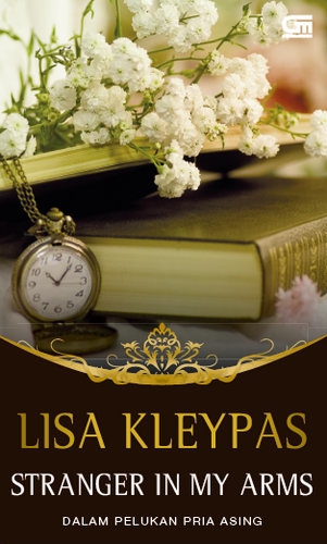 Historical Romance: Dalam Pelukan Pria Asing