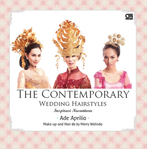 The Contemporary Wedding Hairstyles