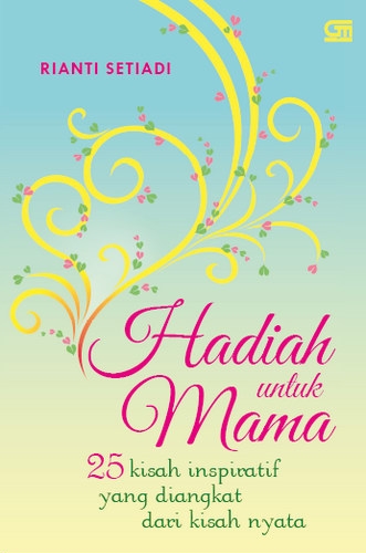 Hadiah untuk Mama