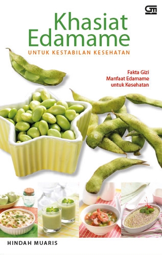 Khasiat Edamame untuk Kestabilan Kesehatan