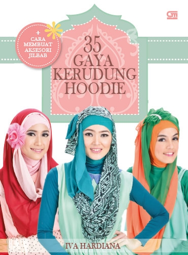 35 Gaya Kerudung Hoodie