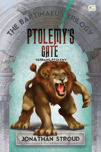 The Bartimaeus Trilogi #3: Gerbang Ptolemy