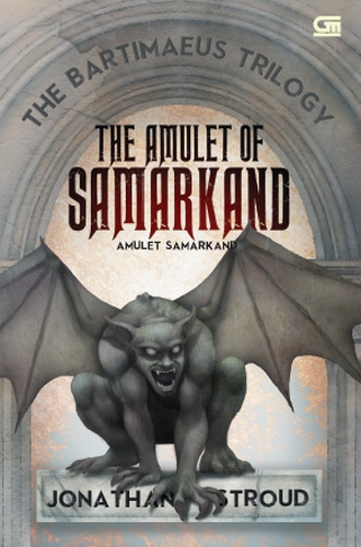 The Bartimaeus Trilogi #1: Amulet Samarkand