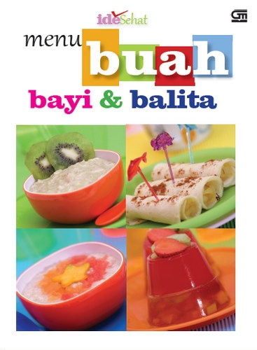 Menu Buah Bayi &amp; Balita