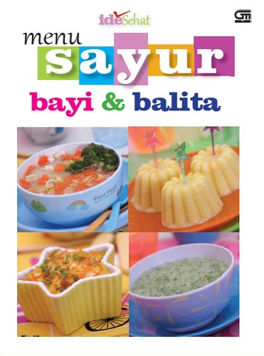Menu Sayur Bayi &amp; Balita