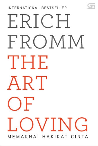 The Art of Loving: Memaknai Hakikat Cinta