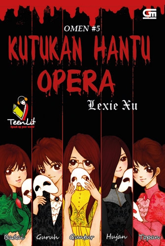 TeenLit: Omen #5: Kutukan Hantu Opera