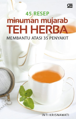 45 Resep Mujarab Minuman Teh Herba