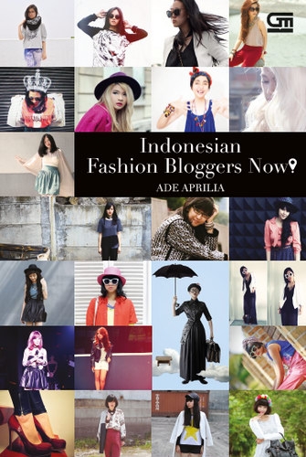 Indonesia Fashion Bloggers Now!