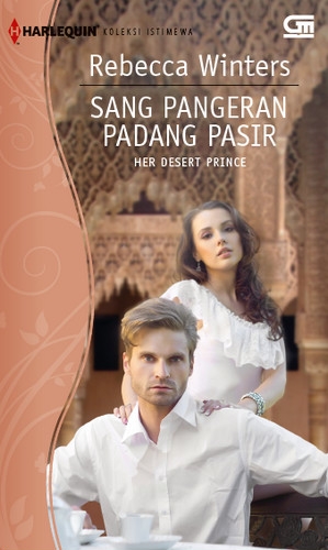 Harlequin Koleksi Istimewa: Sang Pangeran Padang Pasir