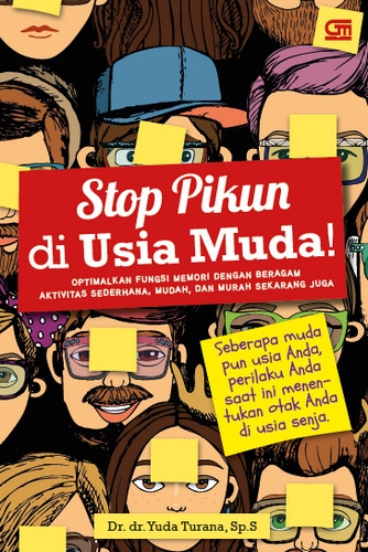 Stop Pikun di Usia Muda!