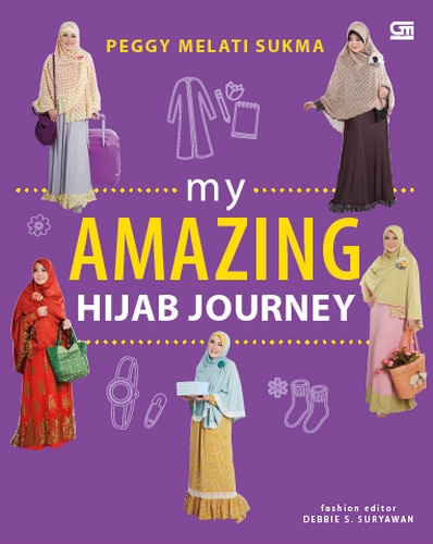 Peggy Melati Sukma: My Amazing Hijab Journey